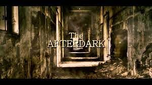 The AfterDark Project -  (ένα βίντεο έρευνα εντελώς διαφορετικό απ όλα τ άλλα!)